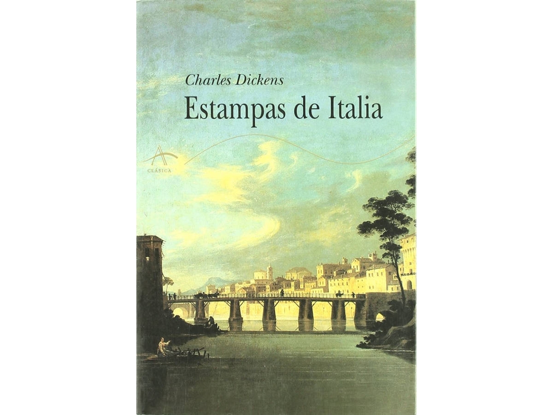 Livro Estampas De Italia de Charles Dickens (Espanhol)