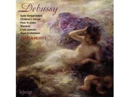 CD Debussy, Angela Hewitt - Children's Corner - Suite Bergamasque - Children's Classics 101 (1CDs)