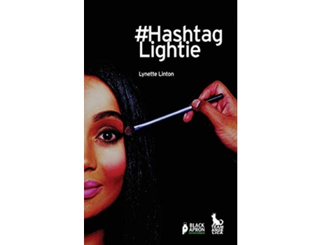 Livro Hashtag Lightie de Lynette Linton (Inglês)