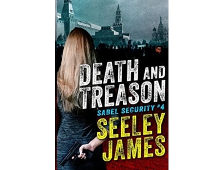 Livro Death And Treason De Seeley James (inglês)