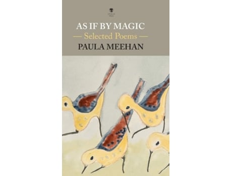 Livro As If By Magic de Paula Meehan (Inglês - Capa Dura)