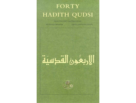 Livro forty hadith qudsi de translated by denys johnson davies , translated by ezzeddin ibrahim (inglês)