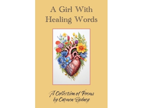 Livro A Girl With Healing Words de Carmen Johnson (Inglês)