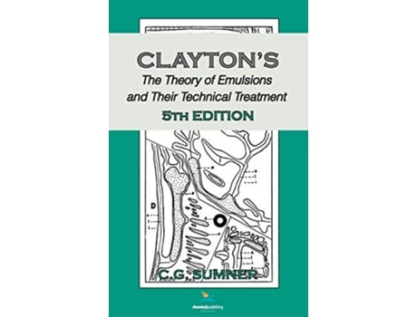 Livro Claytons The Theory of Emulsions and Their Technical Treatment 5th Edition de C G Sumner (Inglês)