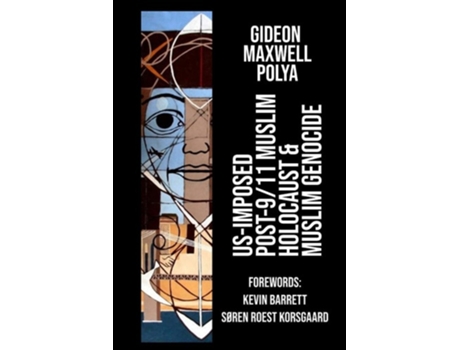 Livro Us-imposed Post-9/11 Muslim Holocaust Amp Muslim Genocide De Gideon Polya (inglês)