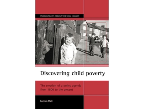 Livro Discovering Child Poverty De Lucinda Platt (inglês)
