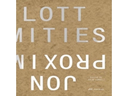 Livro Proximities The Architecture of Jon Lott de ACC Art Books - IPSUK (Inglês)