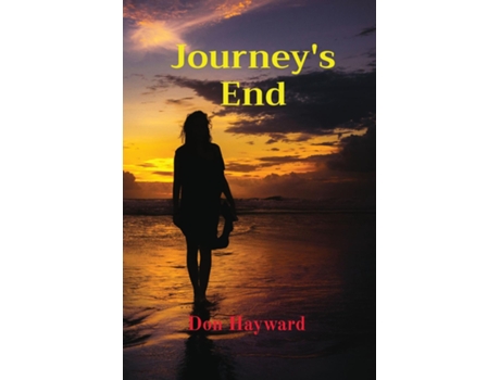 Livro Journeys End de Don Hayward (Inglês)