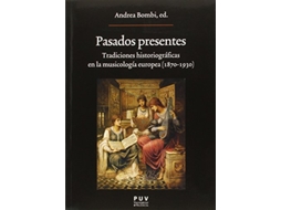 Livro Pasados Presentes de Andrea Bombi (Espanhol)