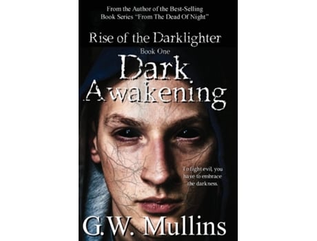 Livro Dark Awakening De Gw Mullins (inglês)