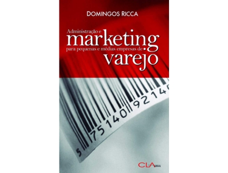 Livro Administração E Marketing Para Pequenas E Médias Empresas De Varejo de Domingos Ricca (Português)