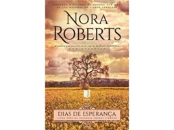 Livro Trilogia Primos ODyer - Livro Três Dias de Esperança de Nora Roberts (Português)