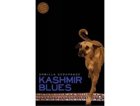 Livro Kashmir Blues De Urmilla Deshpande (inglês)