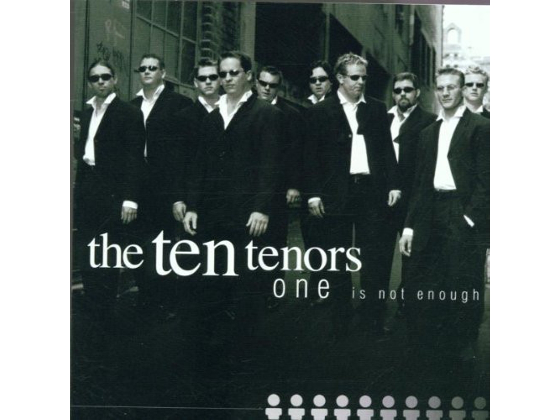 CD The Ten Tenors - One Is Not Enough