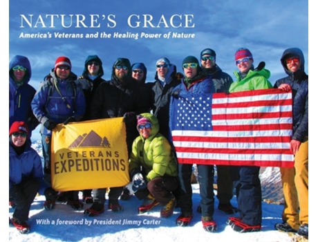 Livro Natures Grace Americas Veterans And The Healing Power Of Nature De Daniel L Dustin (inglês - Capa Dura)