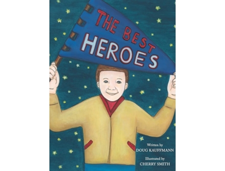 Livro The Best Heroes De Doug Kauffmann (inglês - Capa Dura)