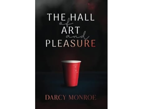 Livro The Hall of Art and Pleasure de Darcy Monroe (Inglês)