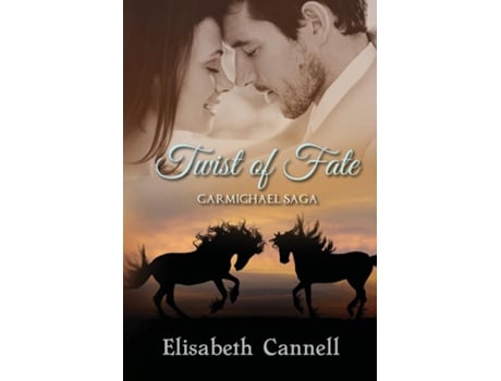 Livro Twist Of Fate Carmichael Saga De Elisabeth Cannell (inglês)