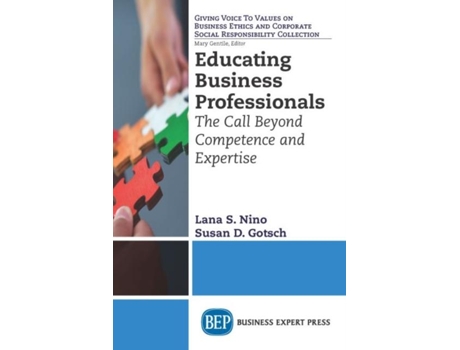 Livro Educating Business Professionals De Lana S Nino (inglês)