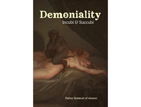 Livro Demoniality de Ludovico Maria Sinistrari e Montague Summers (Inglês - Capa Dura)