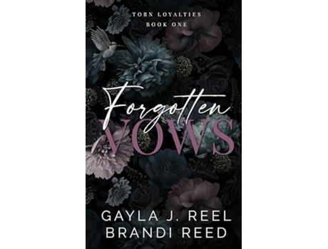 Livro Forgotten Vows de Gayla J Reel e Brandi Reed (Inglês)