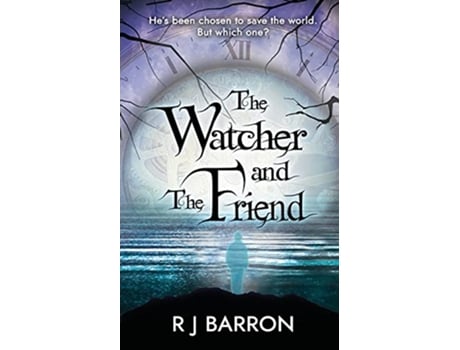 Livro The Watcher and The Friend de R J Barron (Inglês)
