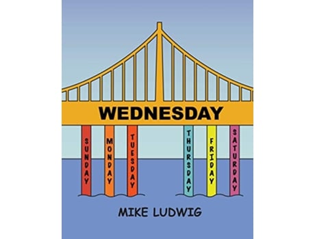 Livro Wednesday de Mike Ludwig (Inglês)