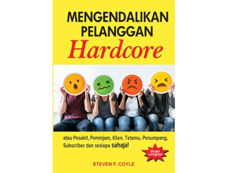 Livro Mengendalikan Pelanggan Hardcore de Steven F Coyle (Inglês)