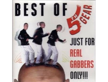 Cd Best Of 5th Gear - Just For Real Gabbers Only!!! 5th Gear