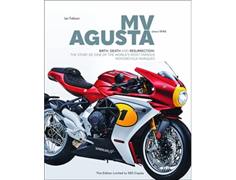 Livro MV AGUSTA Since 1945 de Ian Falloon (Inglês - Capa Dura)