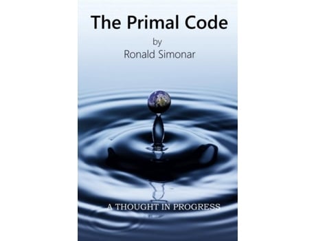 Livro The Primal Code De Ronald Simonar (inglês)