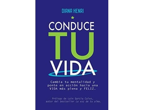 Livro Conduce Tu Vida Da Editorial Citizen Of The World De Diana Henri (espanhol)