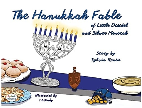 Livro The Hanukkah Fable Of Little Dreidel And Silver Menorah De Sylvia Rouss (inglês)