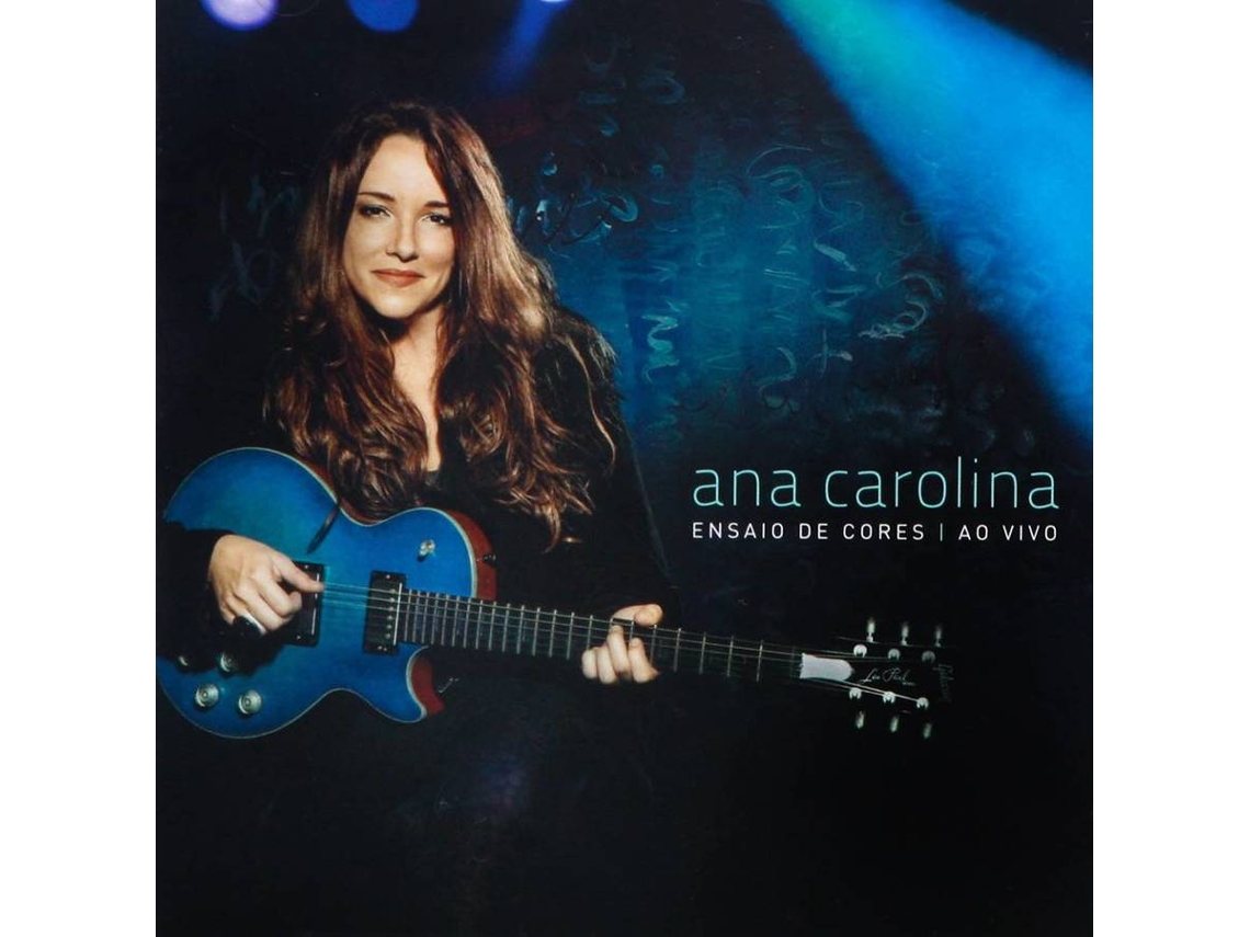CD Ana Carolina - Ensaio De Cores (Ao vivo)