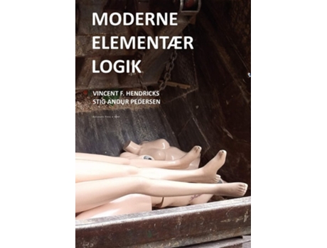 Livro Moderne Elementær Logik De Vincent F Hendricks E Stig Andur Pedersen (dinamarquês)