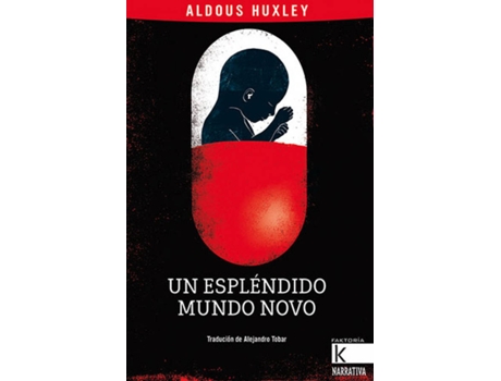 Livro Un Espléndido Mundo Novo de Aldou Huxley (Galego)