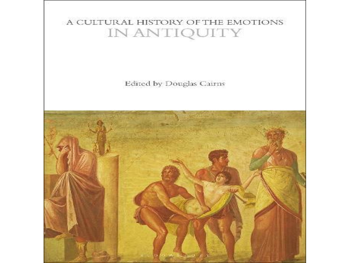 Livro Cultural History of the Emotions in Antiquity de Bloomsbury Publishing PLC (Inglês)