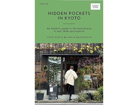 Livro Hidden Pockets in Kyoto de Steve Wide e Michelle Mackintosh (Inglês)