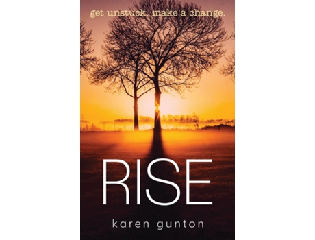 Livro Rise Get Unstuck. Make A Change. De Karen Gunton (inglês)