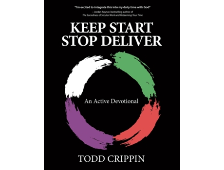 Livro Keep Start Stop Deliver An Active Devotional de Todd Crippin (Inglês)