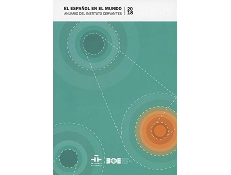Livro El Español En El Mundo 2018 de Instituto Cervantes (Espanhol)
