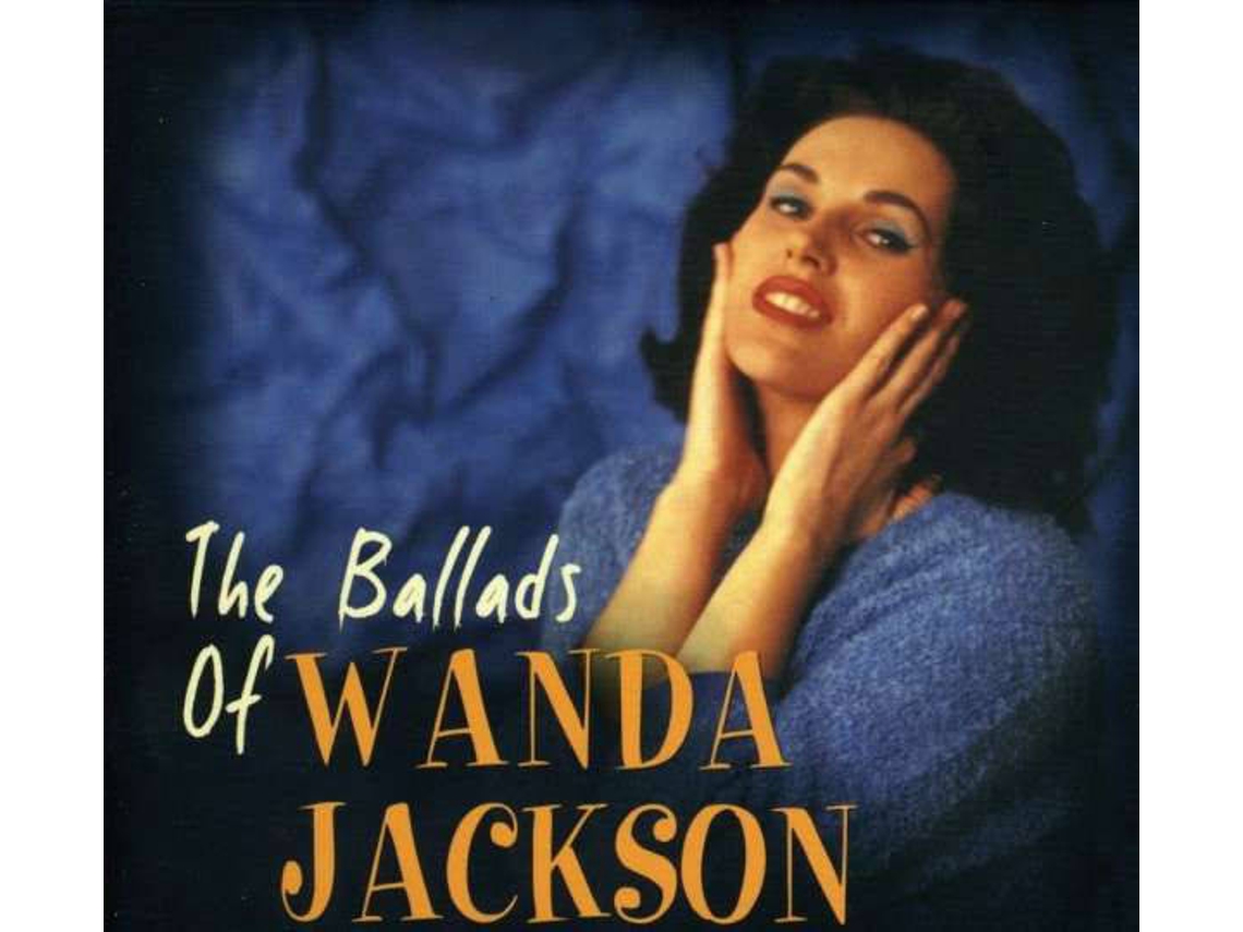 CD Wanda Jackson - The Ballads Of Ronnie Hawkins (1CDs)