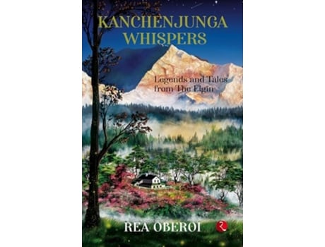 Livro Kanchenjunga Whispers de Rea Oberoi (Inglês)