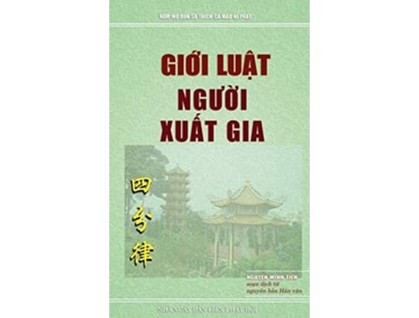 Livro Gi?i Lu?t Ngu?i Xu?t Gia So?n D?ch T? Nguyên B?n Hán Van T? Ph?n Lu?t De Nguy?n Minh Ti?n (vietnamita - Capa Dura)