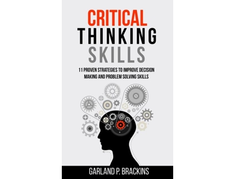 Livro Critical Thinking Skills De Garland P Brackins (inglês)