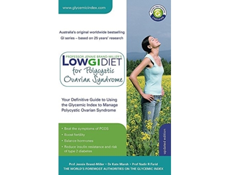 Livro Low GI Diet for Polycystic Ovarian Syndrome Your definitive guide to using the Glycemic Index to manage PCOS de Nadir Farid (Inglês)