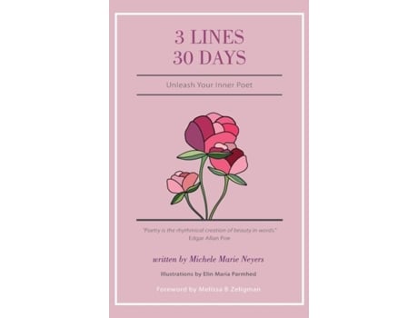 Livro 3 Lines 30 Days Unleash Your Inner Poet De Michele Marie Neyers (inglês)