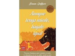 Livro Aunque Tenga Miedo, Hágalo Igual de Susan Jeffers (Espanhol)