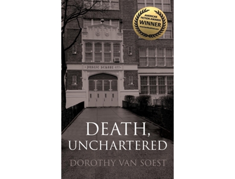 Livro Death, Unchartered A Novel De Dorothy Van Soest (inglês)