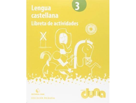 Livro Proyecto Duna, lengua castellana, 3 Educación Primaria de  (Espanhol)